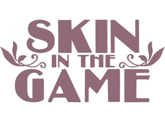Skin in the Game